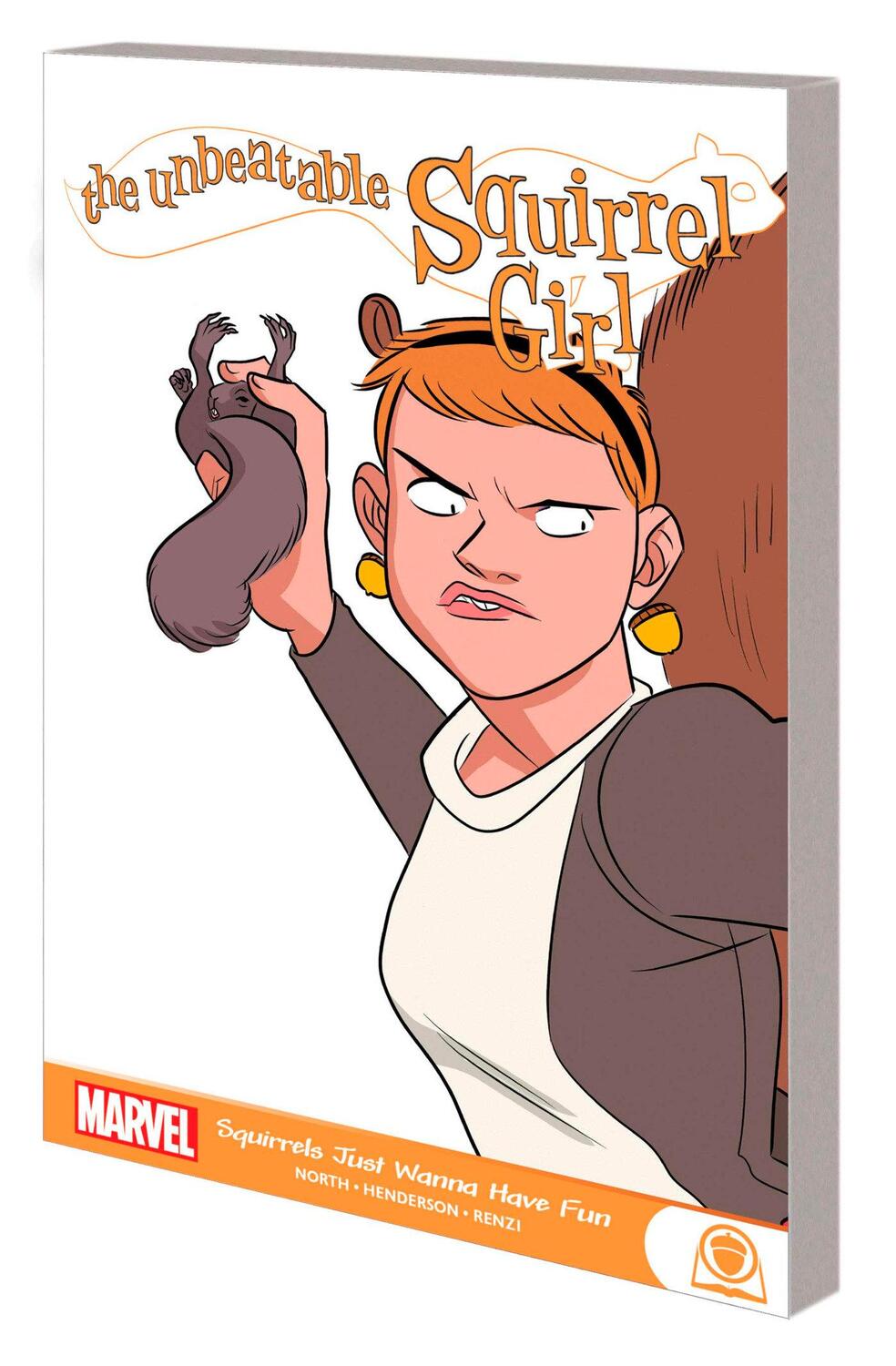 Cover: 9781302929909 | The Unbeatable Squirrel Girl: Squirrels Just Wanna Have Fun | Buch