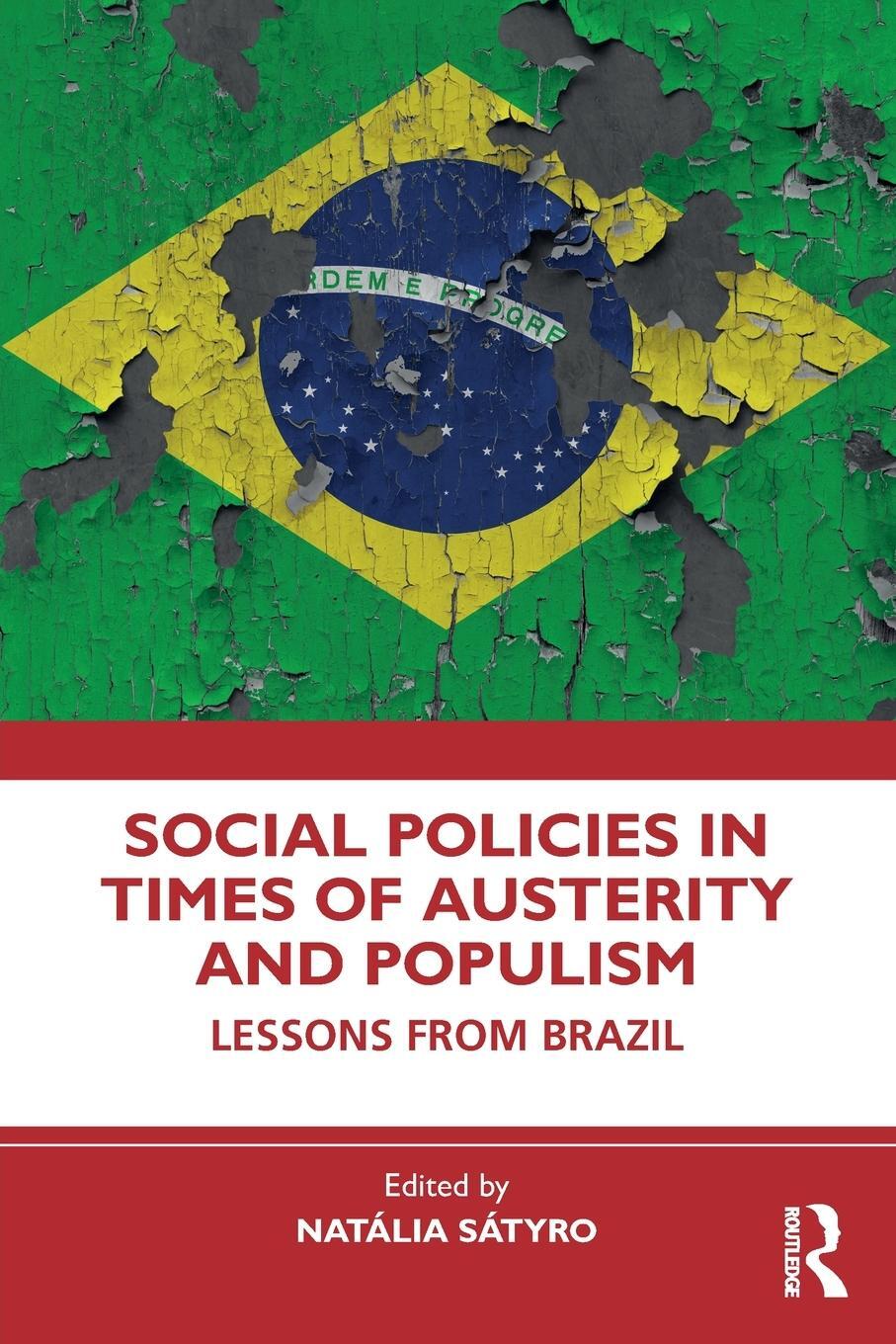 Cover: 9781032758374 | Social Policies in Times of Austerity and Populism | Natália Sátyro