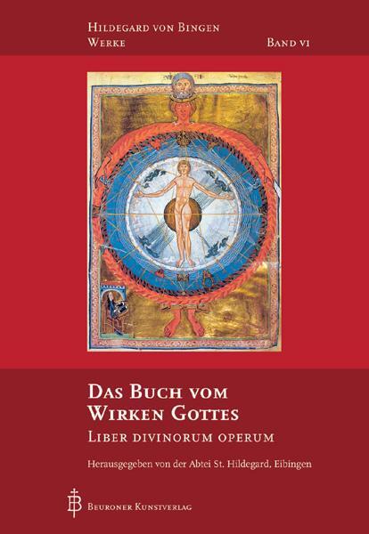 Cover: 9783870712723 | Das Buch vom Wirken Gottes | Liber divinorum operum | Bingen | Buch