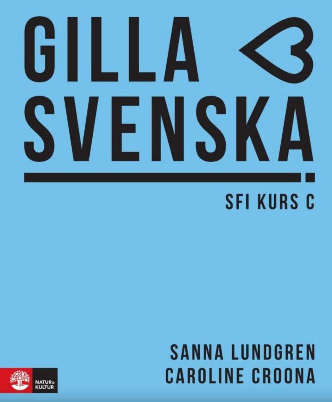 Cover: 9783125278028 | Gilla svenska C (B1-B1+) | Elevbok + Online-Material | Lundgren | Buch