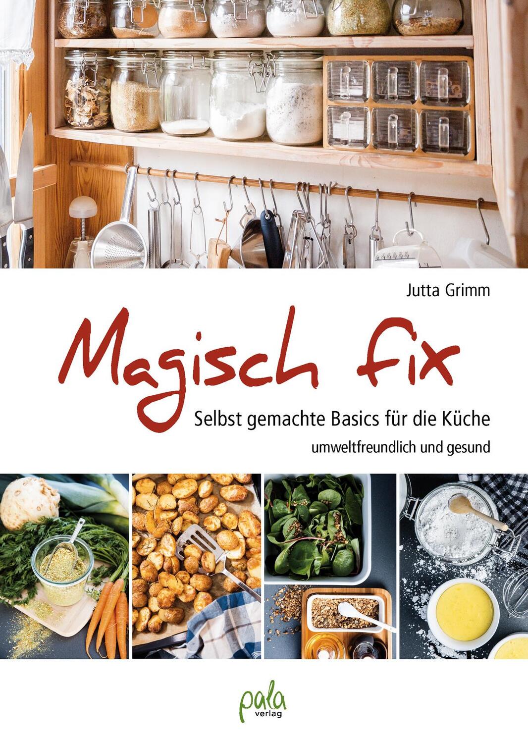 Cover: 9783895663734 | Magisch fix | Jutta Grimm | Buch | 192 S. | Deutsch | 2017