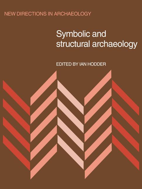 Cover: 9780521035507 | Symbolic and Structural Archaeology | Ian Hodder | Taschenbuch | 2006