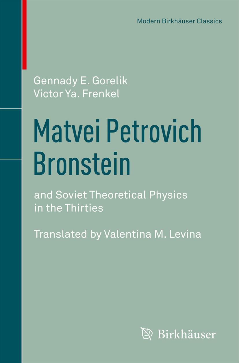 Cover: 9783034801997 | Matvei Petrovich Bronstein | Gennady Gorelik (u. a.) | Taschenbuch