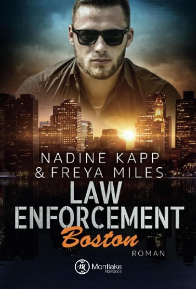 Cover: 9782919808526 | Law Enforcement: Boston | Freya Miles (u. a.) | Taschenbuch | 318 S.