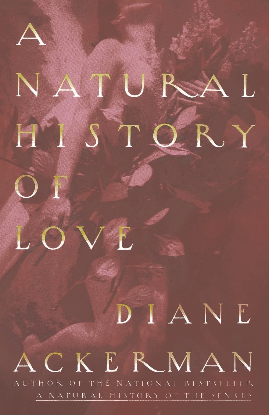 Cover: 9780679761839 | A Natural History of Love | Diane Ackerman | Taschenbuch | Englisch