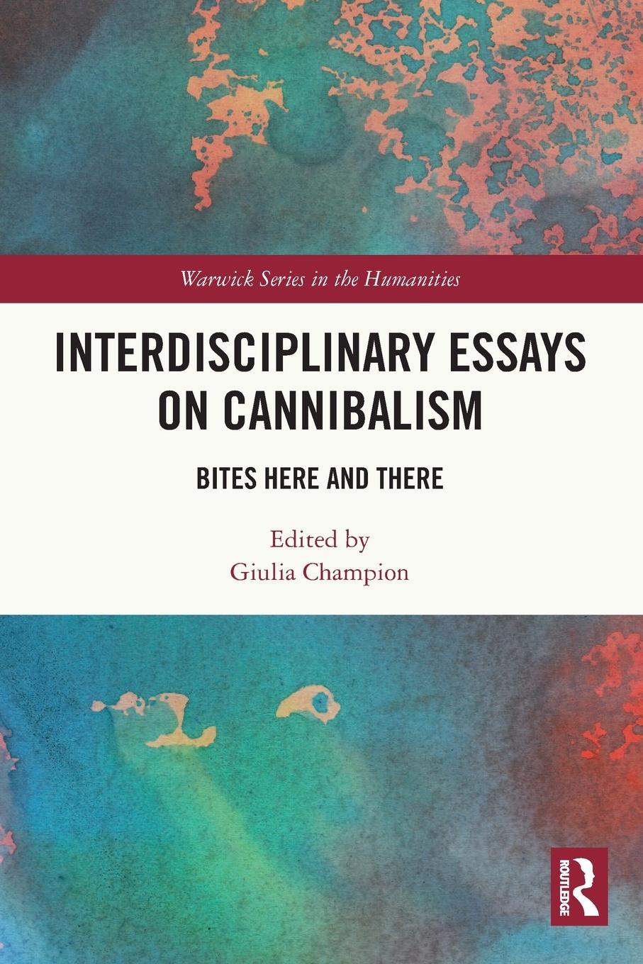 Cover: 9780367757342 | Interdisciplinary Essays on Cannibalism | Bites Here and There | Buch