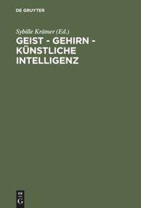 Cover: 9783110129915 | Geist - Gehirn - künstliche Intelligenz | Sybille Krämer | Buch | VI