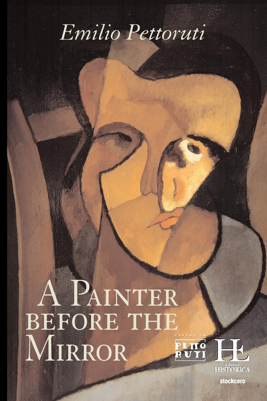 Cover: 9789871136537 | A painter before the Mirror | Emilio Pettoruti | Taschenbuch | 2006