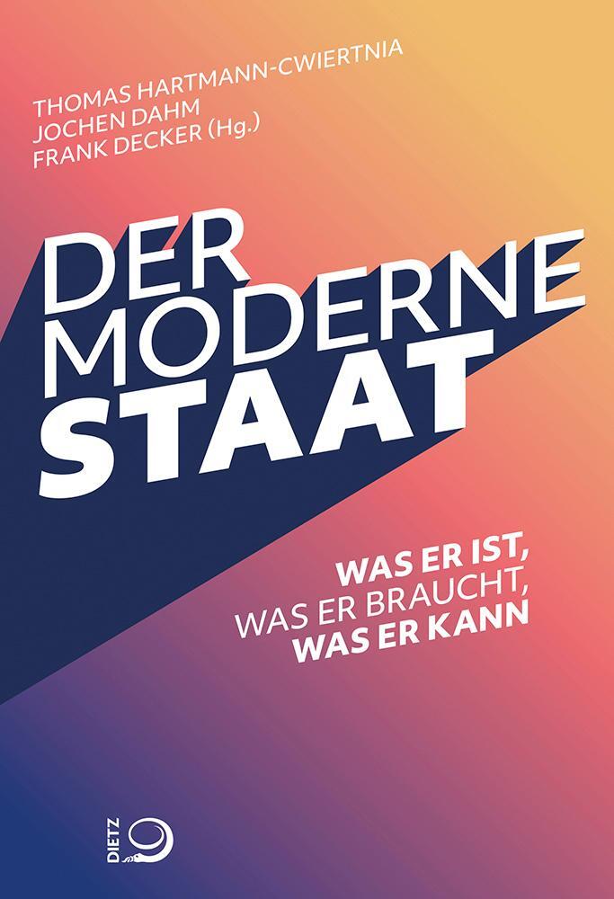 Cover: 9783801206628 | Der moderne Staat | Was er ist, was er braucht, was er kann | Buch