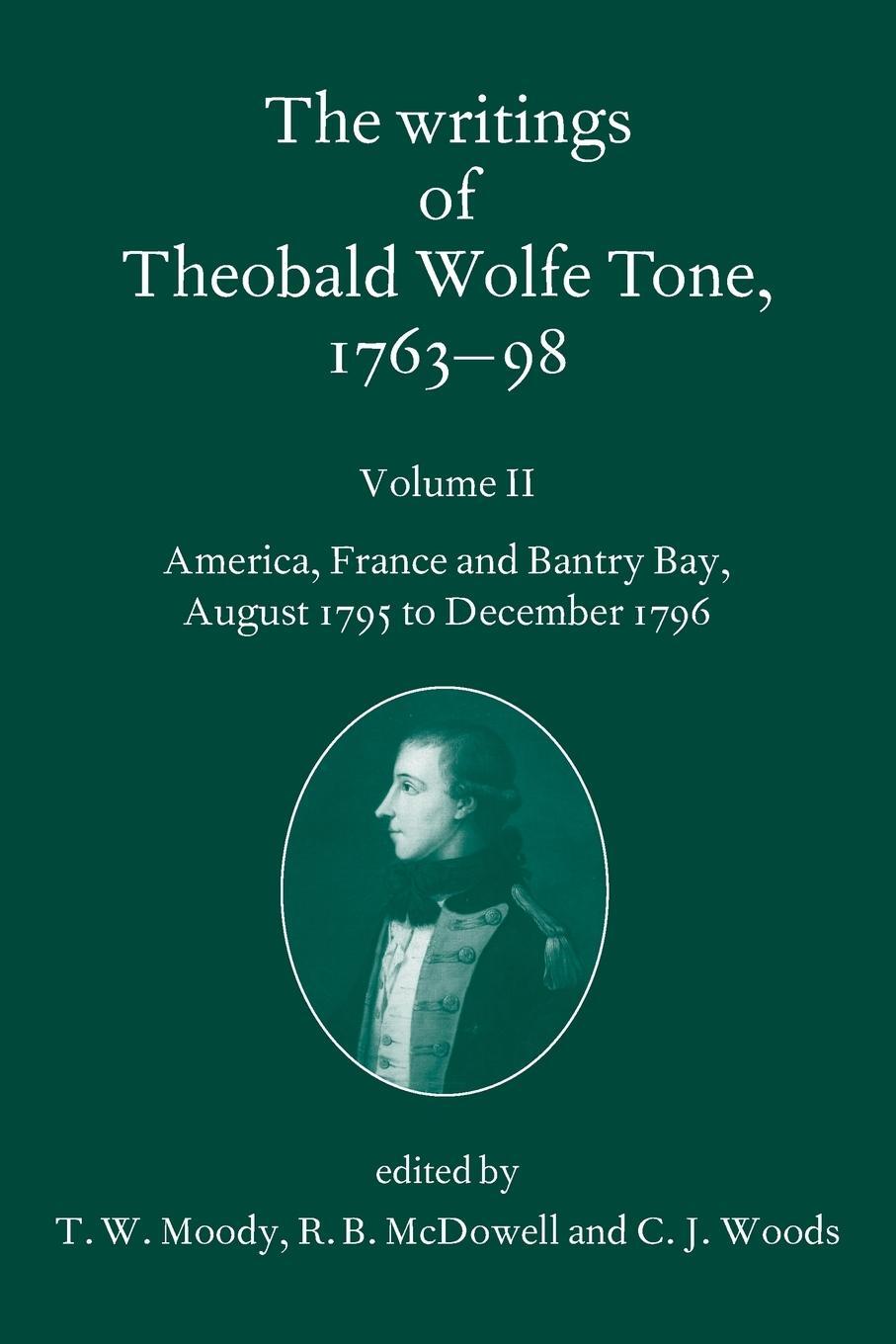 Cover: 9780199564071 | Writings of Theobald Wolfe Tone 1763-98 | C J Woods | Taschenbuch