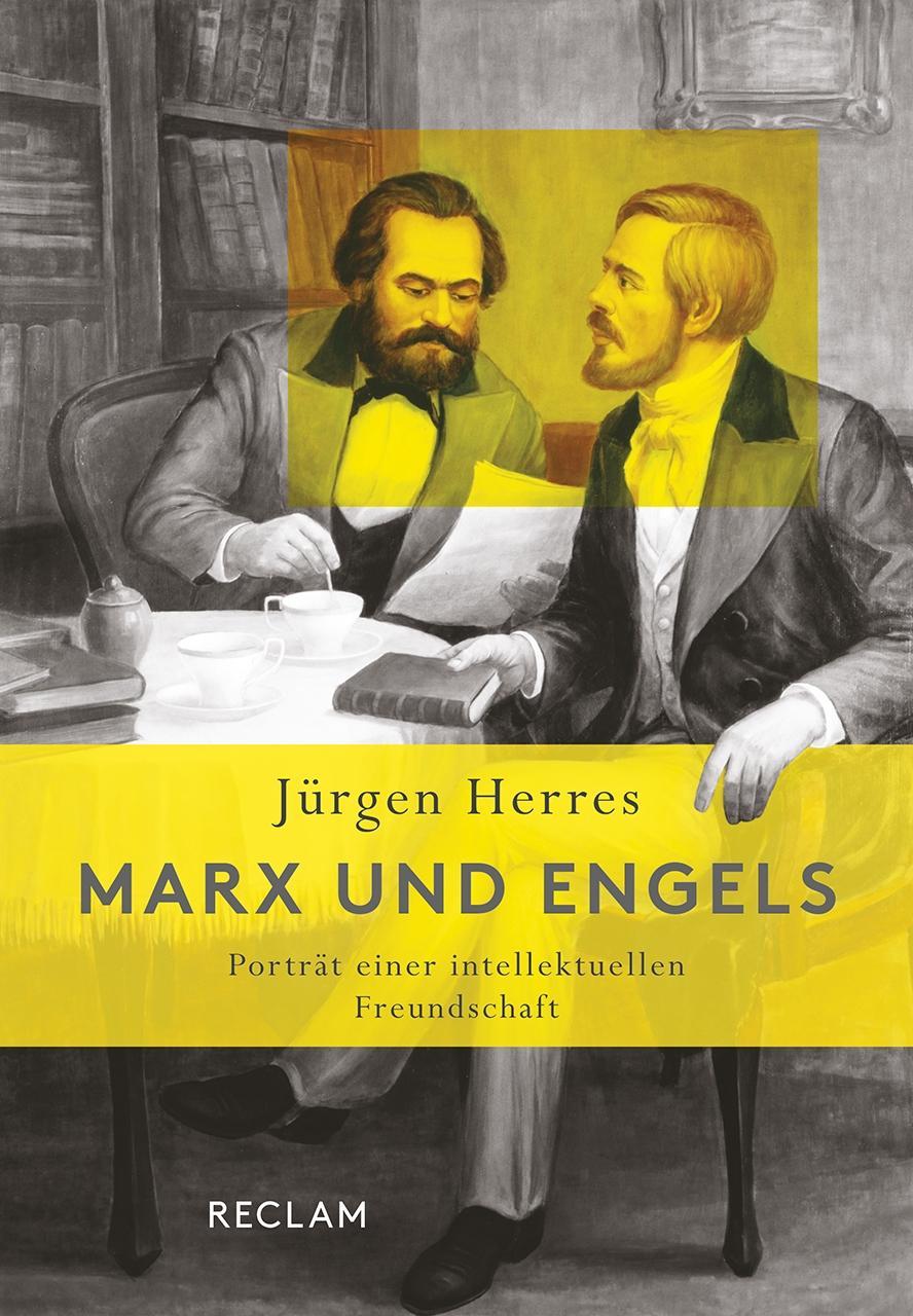 Cover: 9783150111512 | Marx und Engels | Porträt einer intellektuellen Freundschaft | Herres