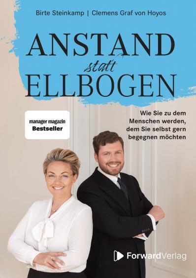 Cover: 9783987550539 | Anstand statt Ellbogen | Birte Steinkamp (u. a.) | Buch | 360 S.