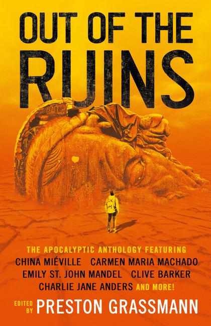 Cover: 9781789097399 | Out of the Ruins | The Apocalyptic Anthology | Mandel (u. a.) | Buch