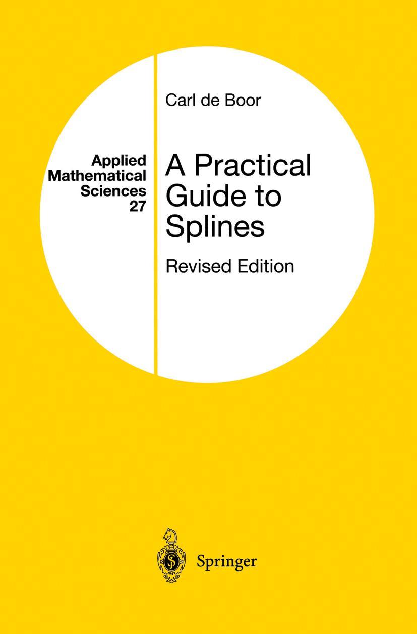 Cover: 9780387953663 | A Practical Guide to Splines | Carl de Boor | Buch | xviii | Englisch