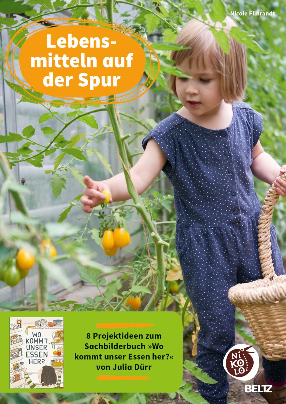 Cover: 9783407720160 | Lebensmitteln auf der Spur | Nicole Filbrandt | Broschüre | 16 S.