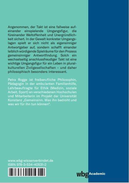 Rückseite: 9783534405312 | Der aufeinander einspielende Takt | Hüter leiblicher Würde | Rogge