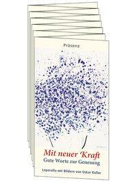 Cover: 9783945879931 | Mit neuer Kraft | Oskar Koller | Buch | 28 S. | Deutsch | 2017