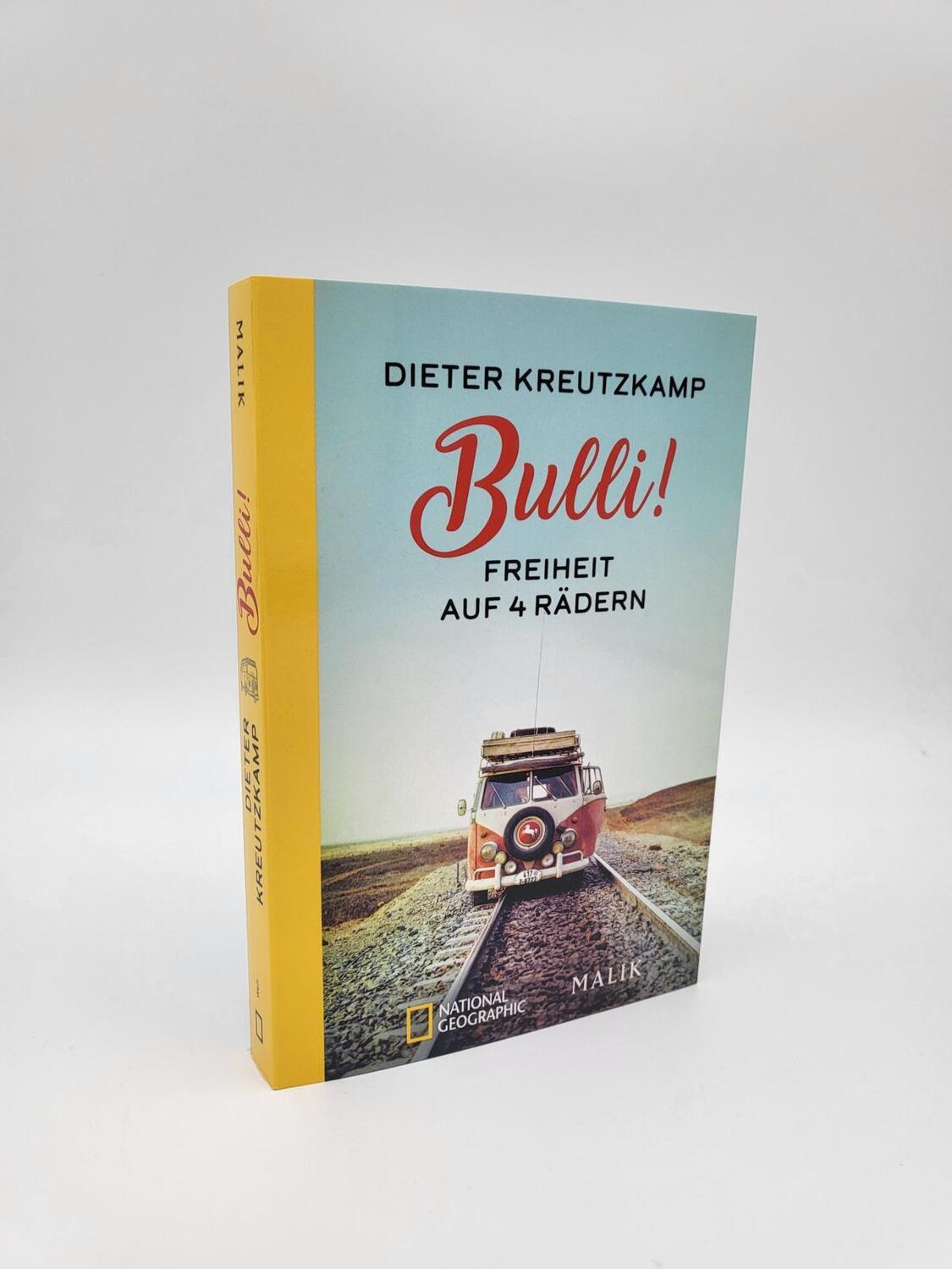 Bild: 9783492406604 | Bulli! Freiheit auf vier Rädern | Dieter Kreutzkamp | Taschenbuch