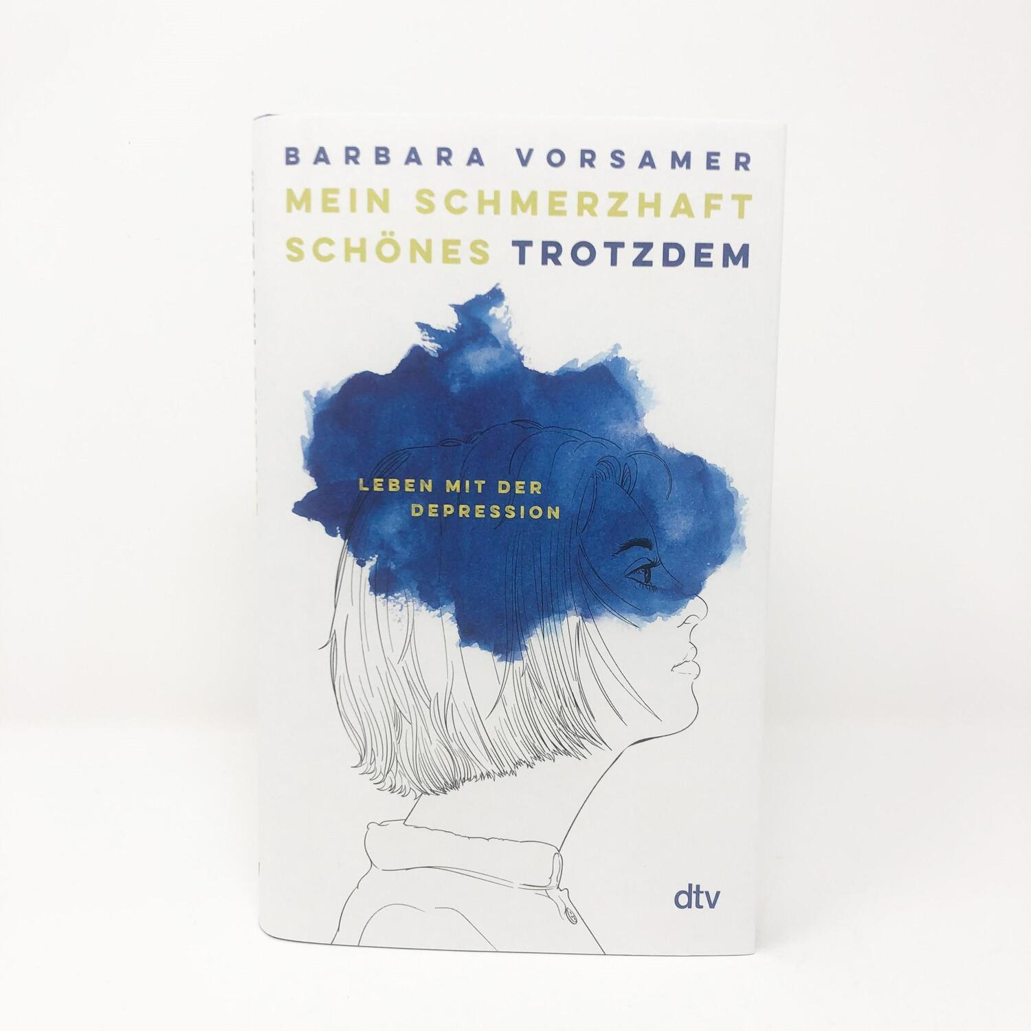 Bild: 9783423290050 | Mein schmerzhaft schönes Trotzdem | Barbara Vorsamer | Buch | 224 S.