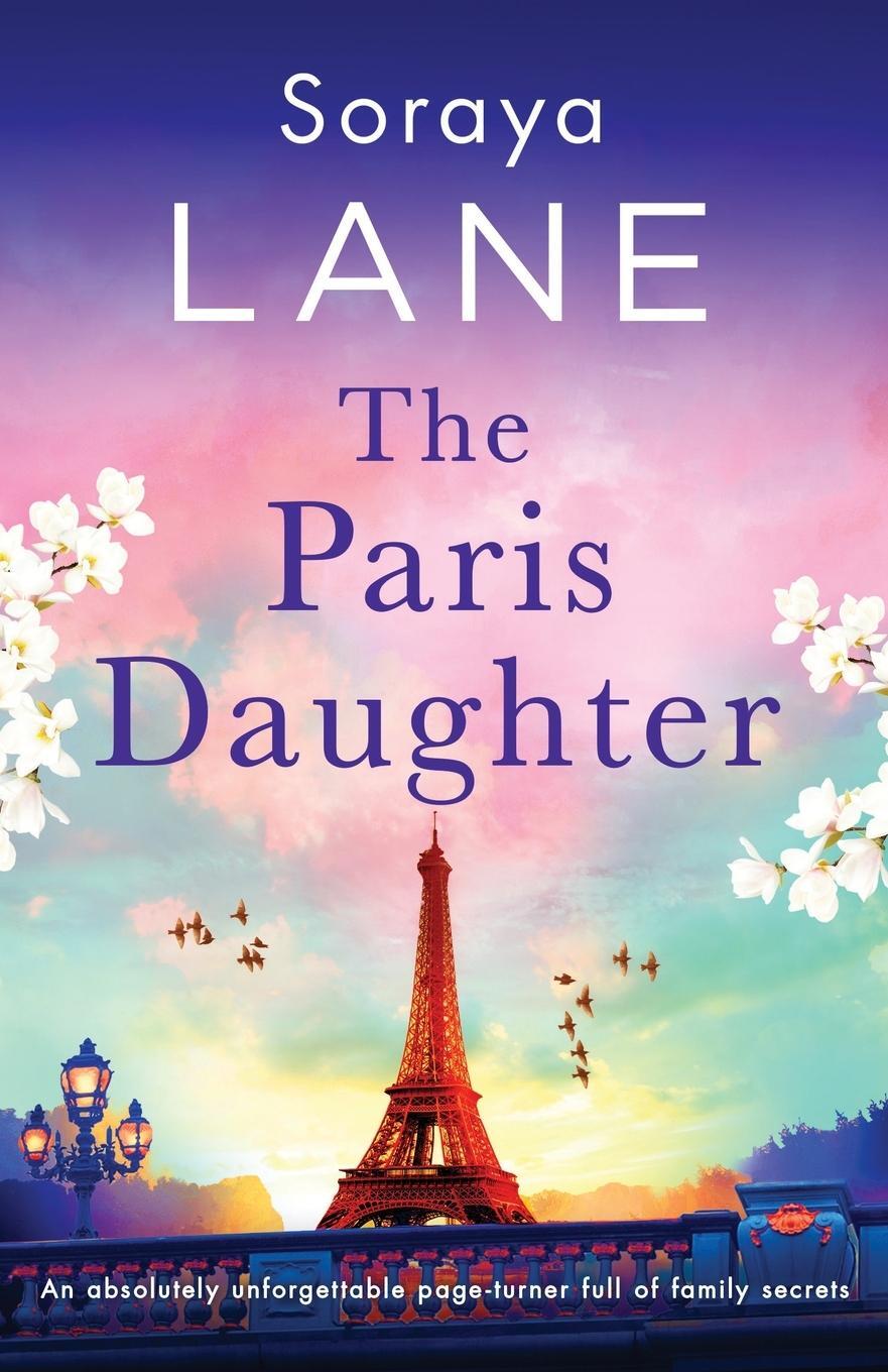 Cover: 9781835250181 | The Paris Daughter | Soraya Lane | Taschenbuch | The Lost Daughters