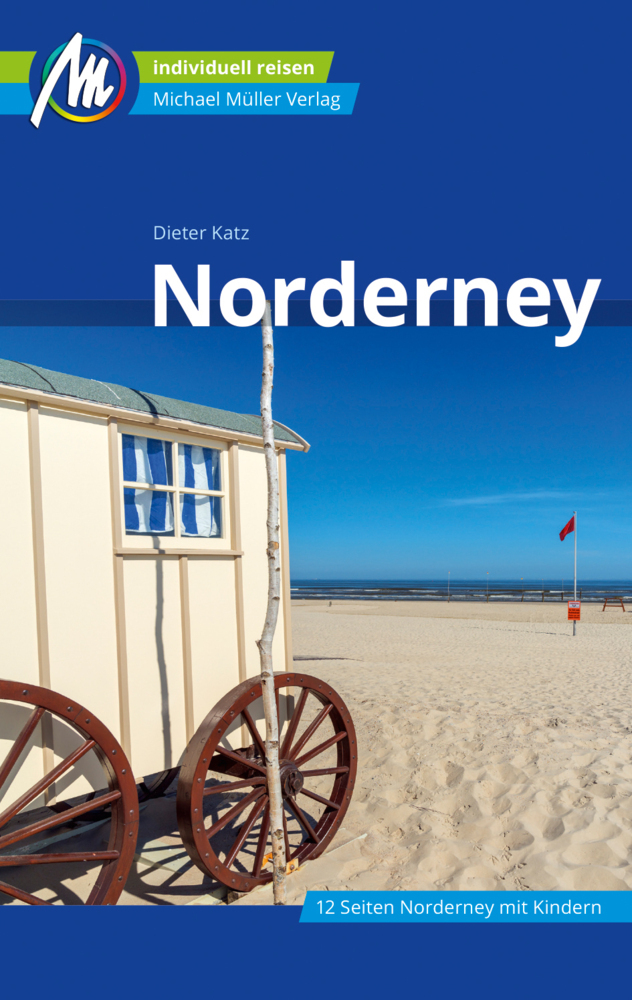 Cover: 9783966850544 | Norderney Reiseführer Michael Müller Verlag | Dieter Katz | Buch