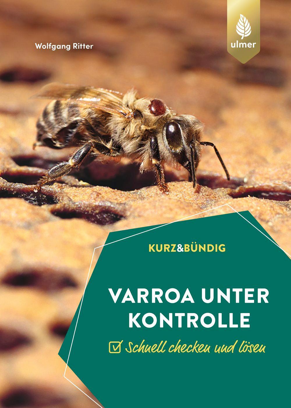 Cover: 9783818617684 | Varroa unter Kontrolle | Schnell checken und lösen. KURZ UND BÜNDIG