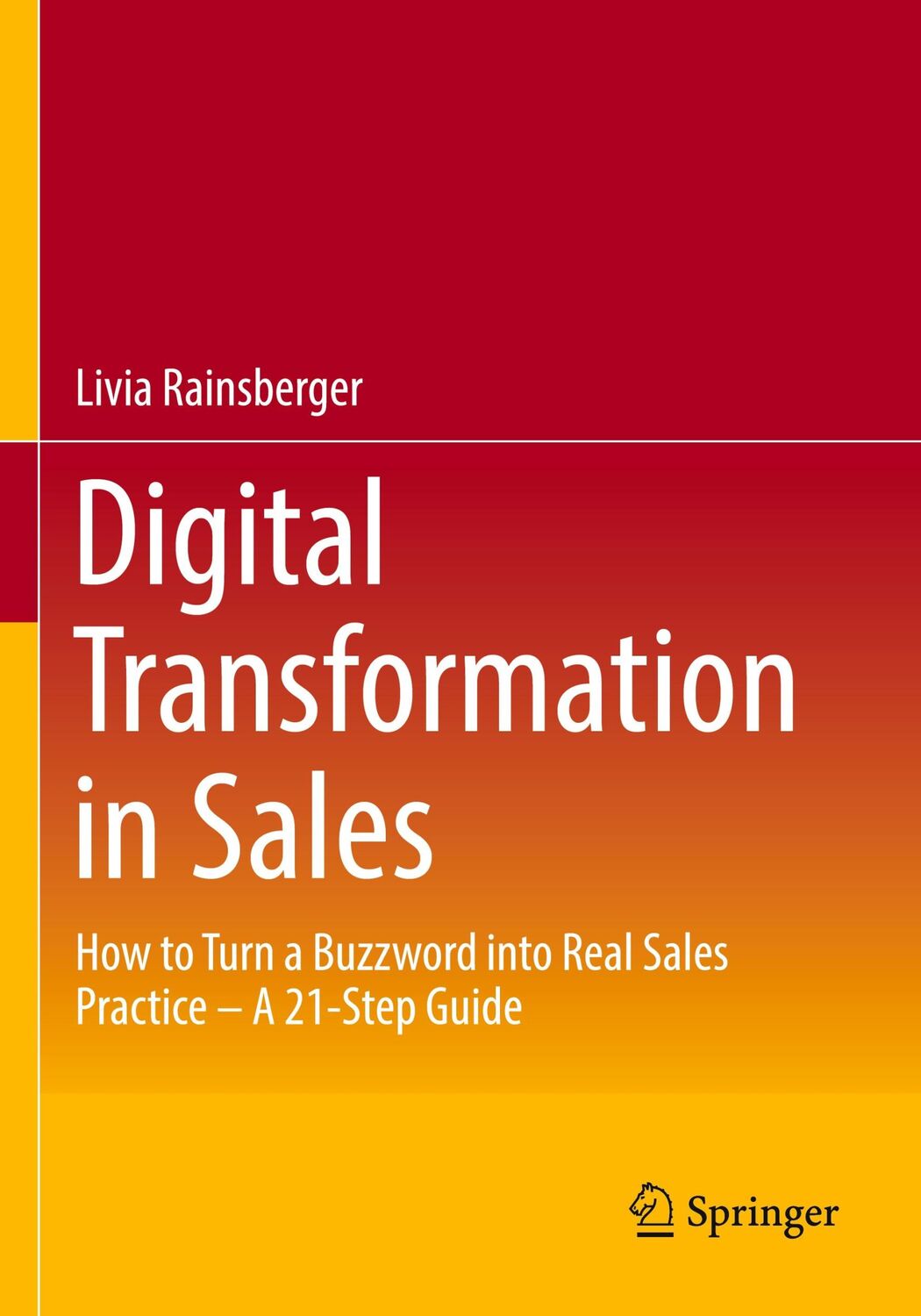 Cover: 9783658388898 | Digital Transformation in Sales | Livia Rainsberger | Taschenbuch