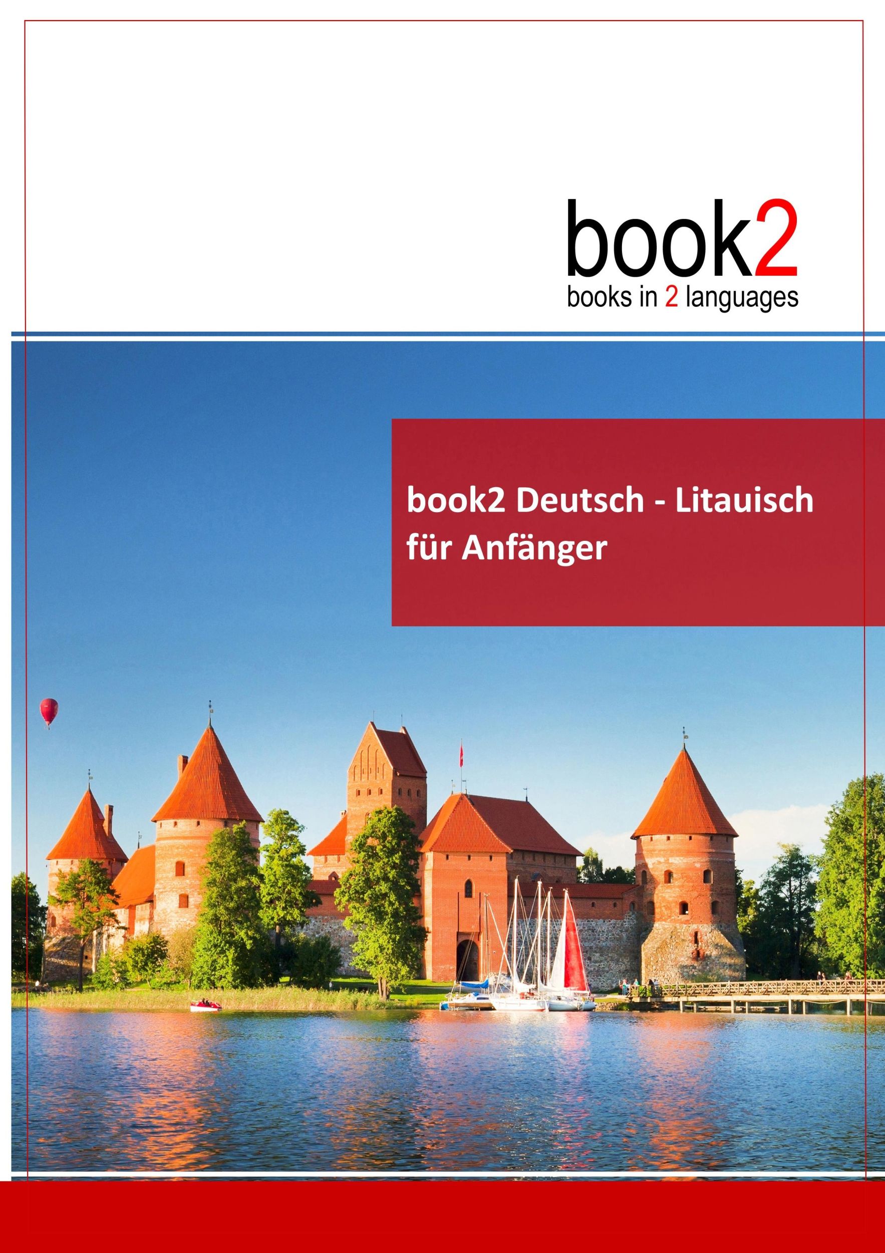 Cover: 9783938141250 | book2 Deutsch - Litauisch für Anfänger | Ein Buch in 2 Sprachen | Buch