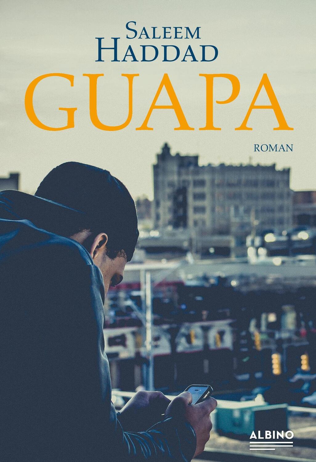 Cover: 9783959850841 | Guapa | Saleem Haddad | Taschenbuch | 400 S. | Deutsch | 2019