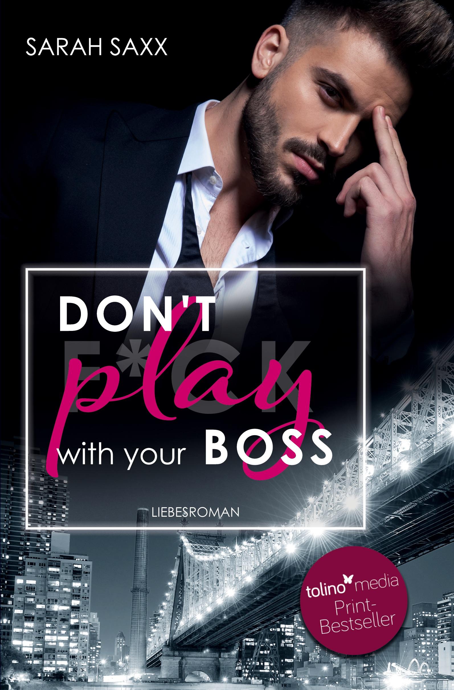 Cover: 9783754619995 | Don't play with your Boss | Sarah Saxx | Taschenbuch | 336 S. | 2022