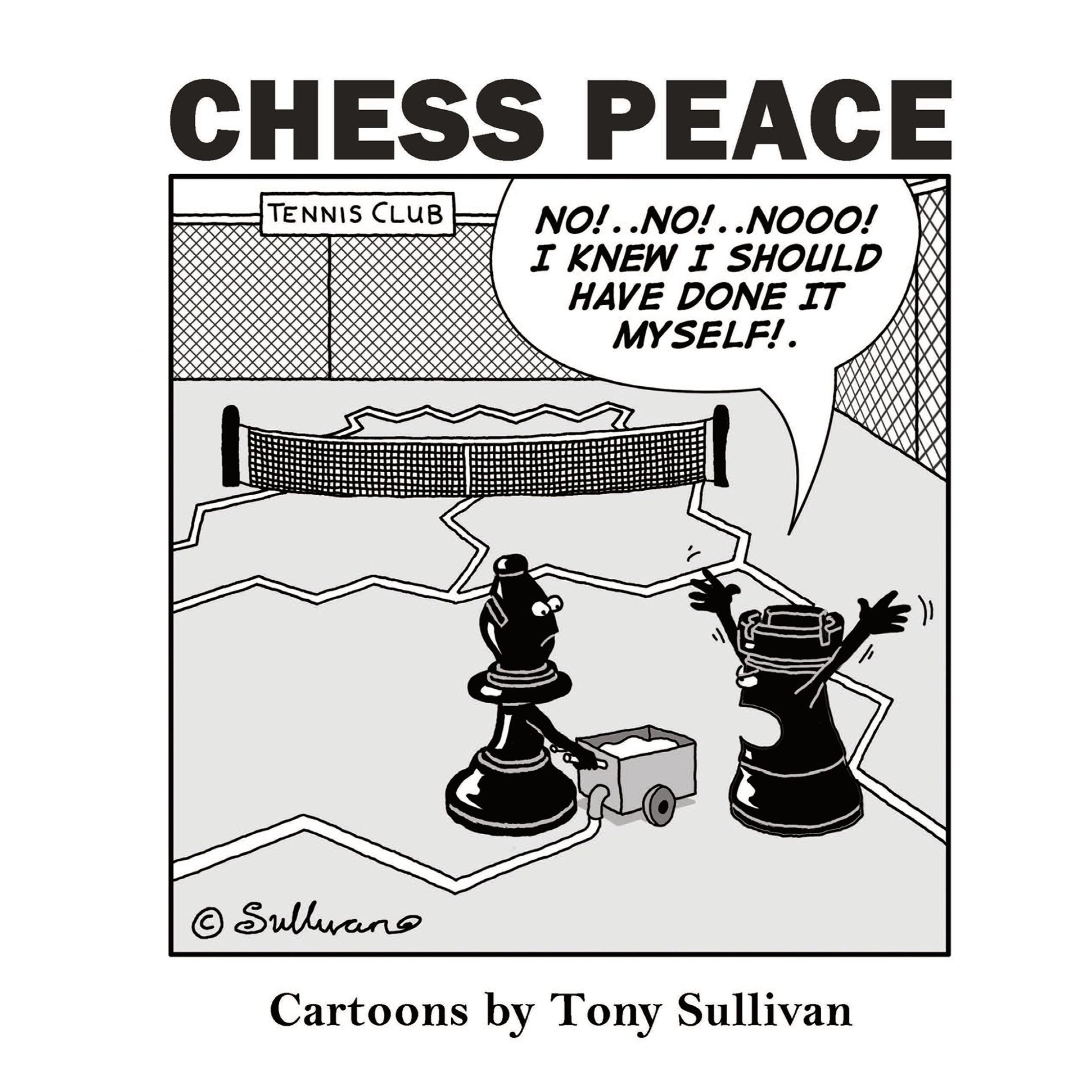 Cover: 9780646804897 | Chess Peace | Cartoons by Tony Sullivan | Tony Sullivan | Taschenbuch