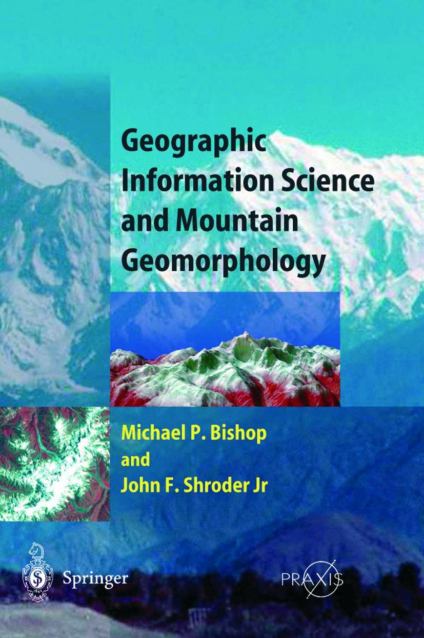 Cover: 9783540426400 | Geographic Information Science and Mountain Geomorphology | Buch