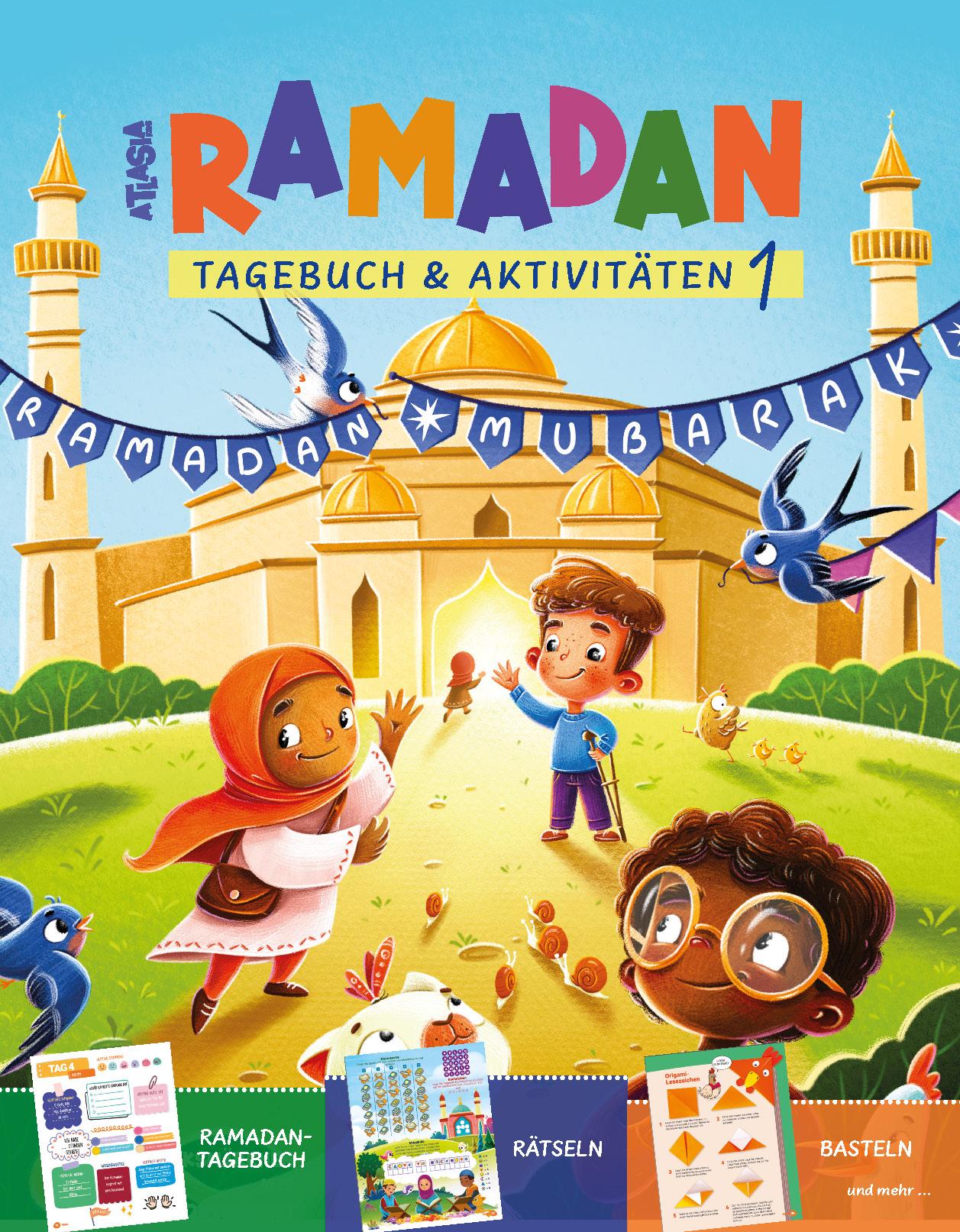 Cover: 9783946871781 | Ramadan Tagebuch und Aktivitäten 1 | Broschüre | Deutsch | 2025