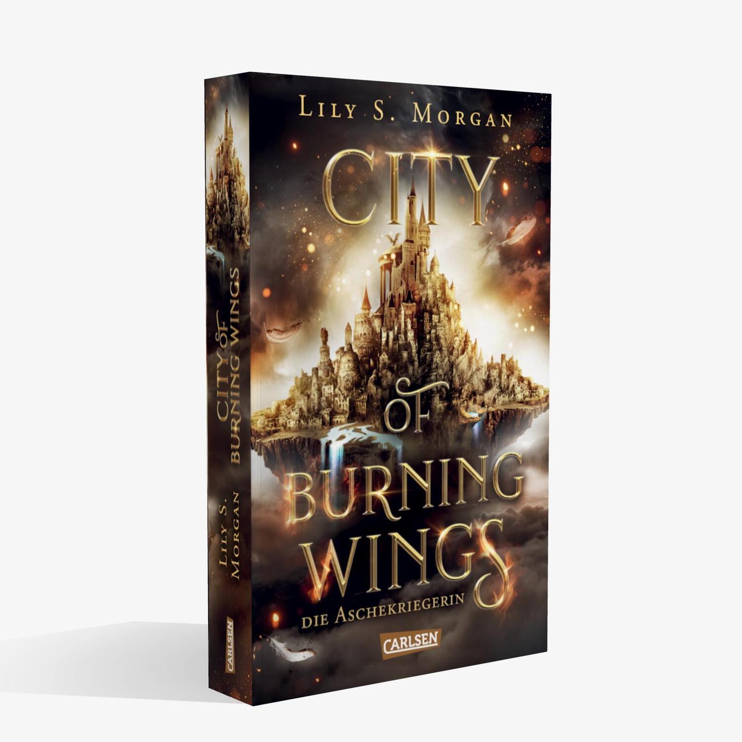 Bild: 9783551584533 | City of Burning Wings. Die Aschekriegerin | Lily S. Morgan | Buch