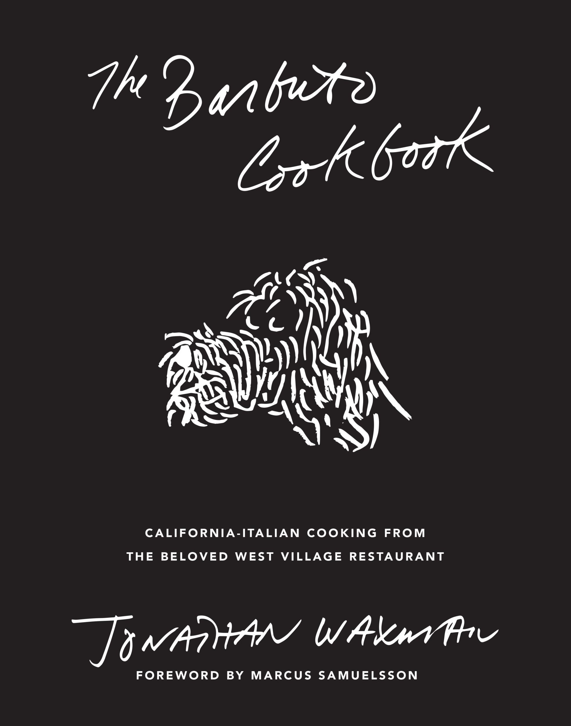 Cover: 9781419747632 | The Barbuto Cookbook | Jonathan Waxman | Buch | Gebunden | Englisch