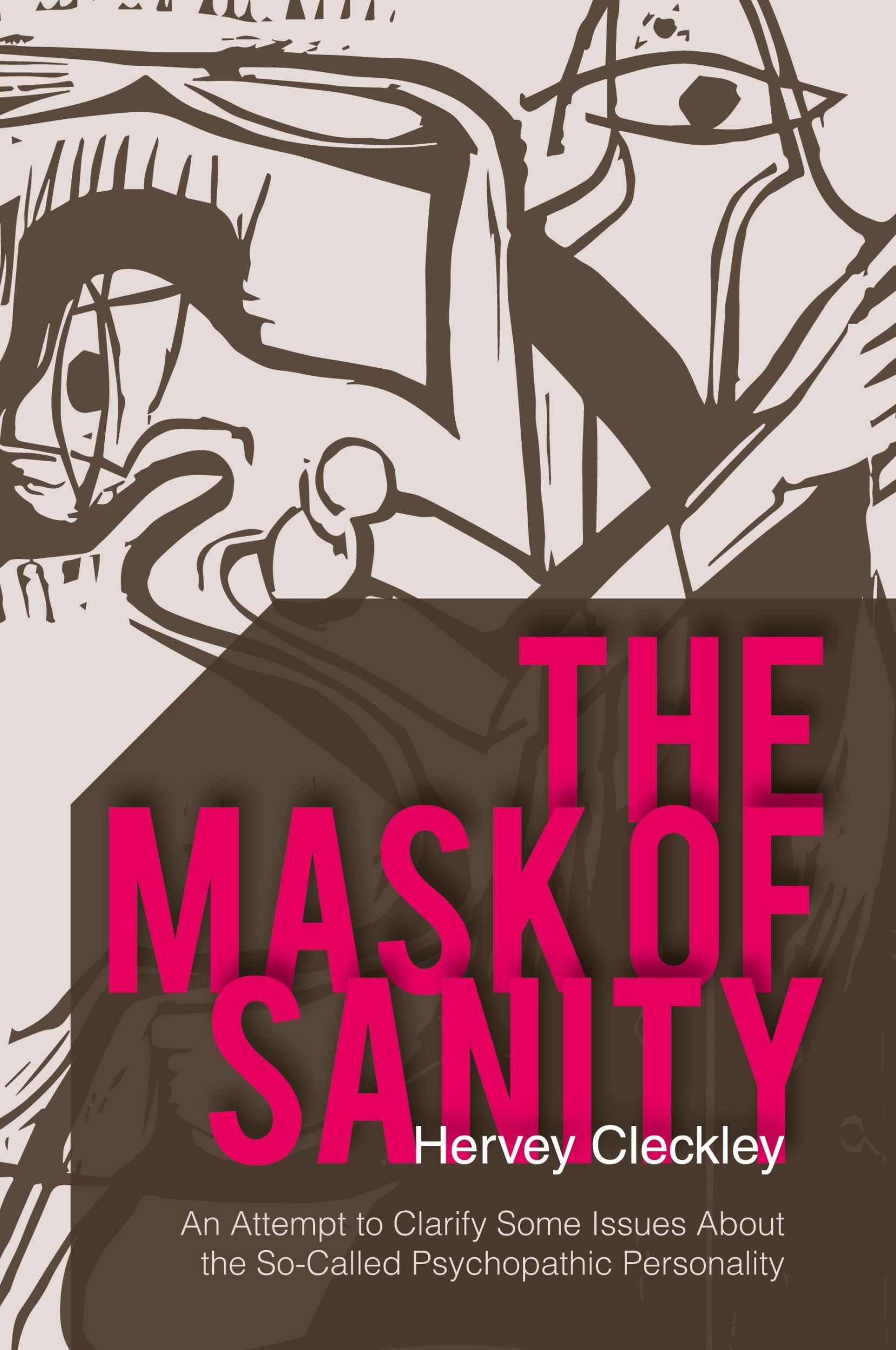 Cover: 9781626549661 | The Mask of Sanity | Hervey Cleckley | Taschenbuch | Englisch | 2015