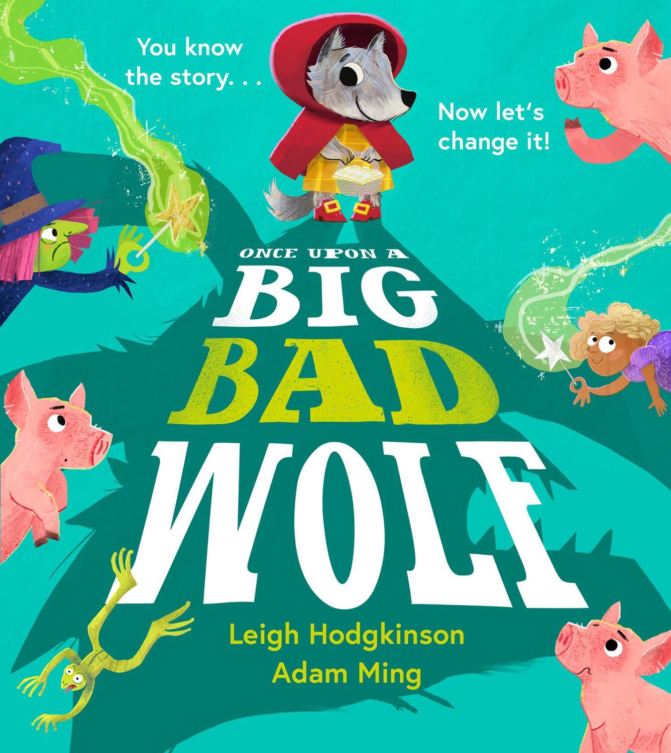 Cover: 9780008526238 | Once Upon a Big Bad Wolf | Leigh Hodgkinson | Taschenbuch | Englisch