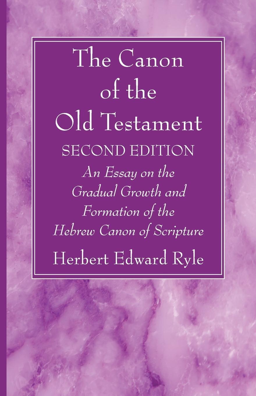 Cover: 9781666733617 | The Canon of the Old Testament | Second Edition | Herbert Edward Ryle