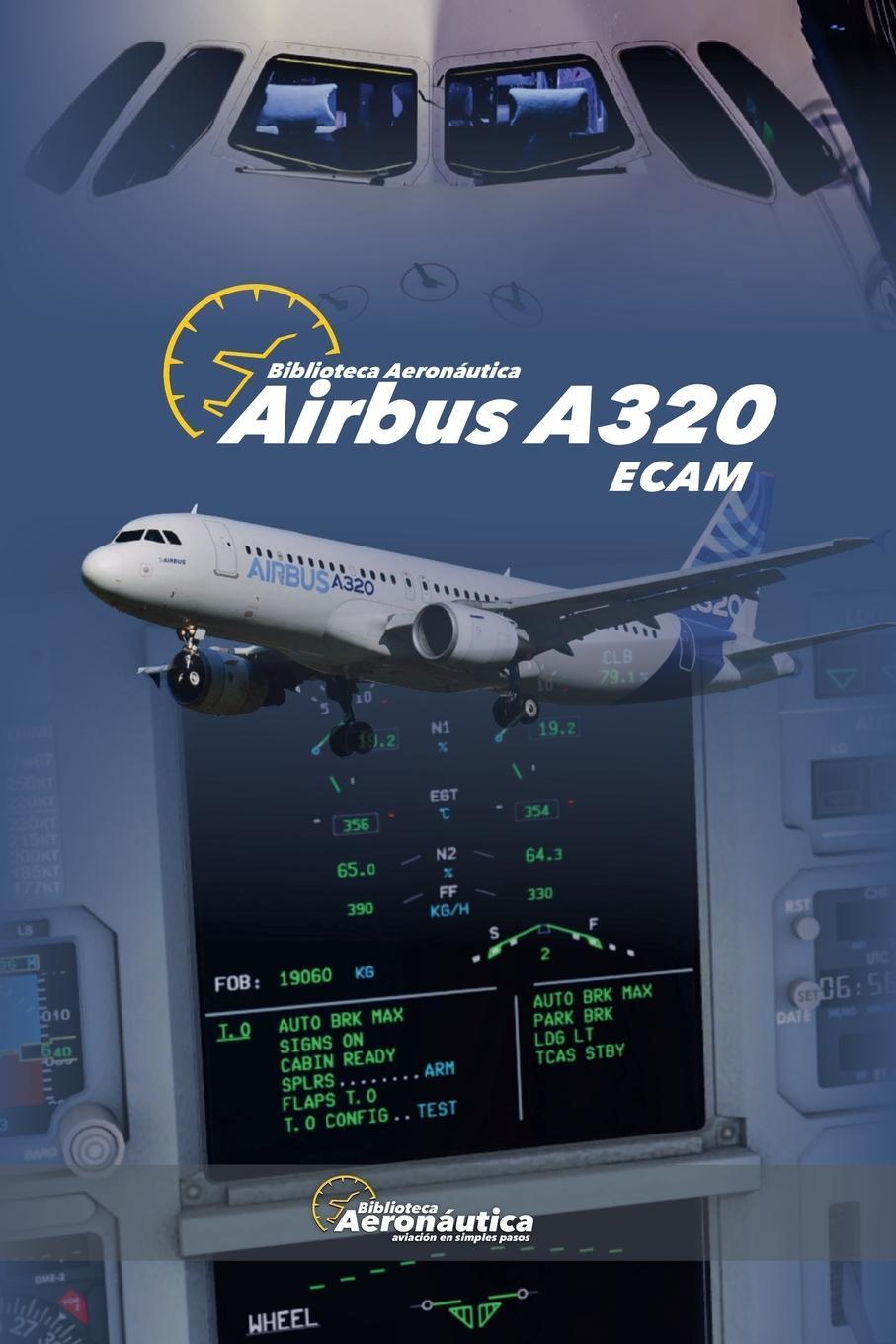 Cover: 9798227269508 | Airbus A320 ECAM | Biblioteca Aeronáutica | Taschenbuch | Airbus A320