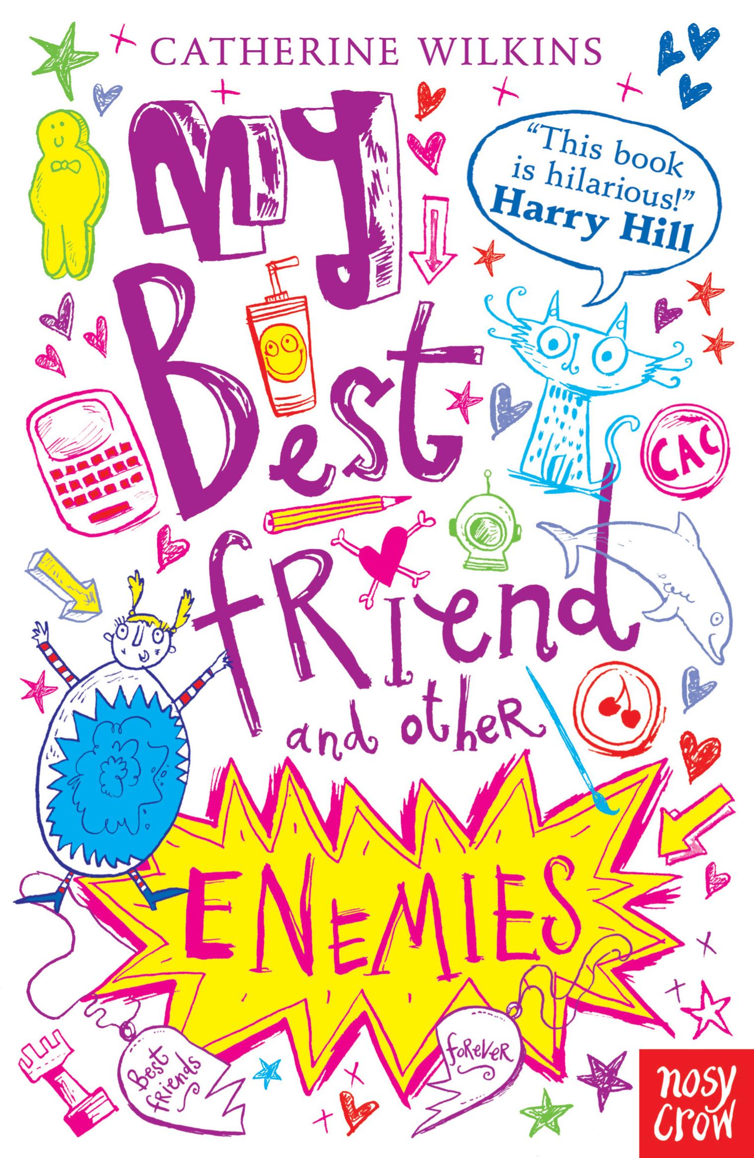 Cover: 9780857630957 | My Best Friend and Other Enemies | Catherine Wilkins | Taschenbuch