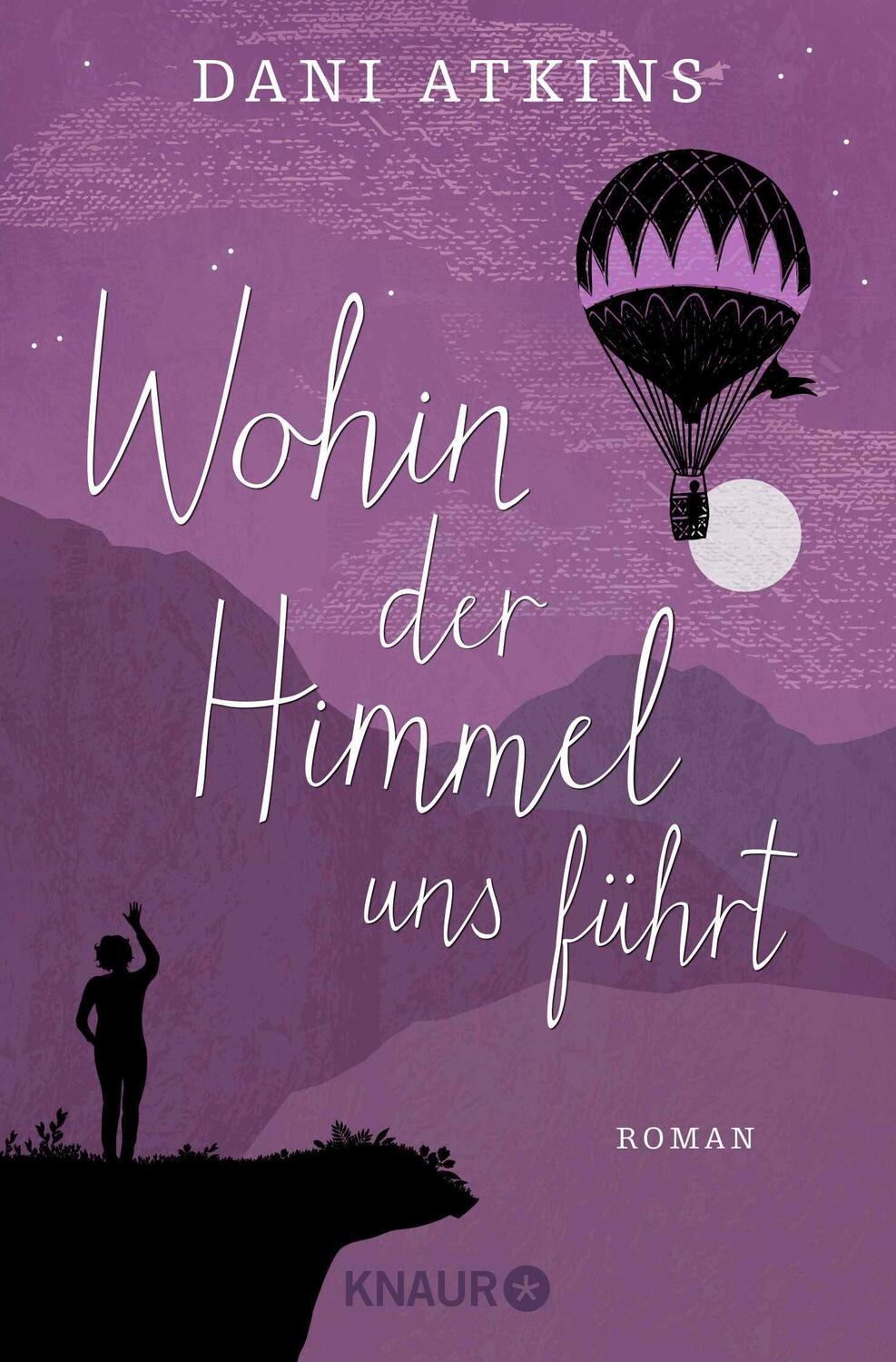 Cover: 9783426524299 | Wohin der Himmel uns führt | Roman | Dani Atkins | Taschenbuch | 2020