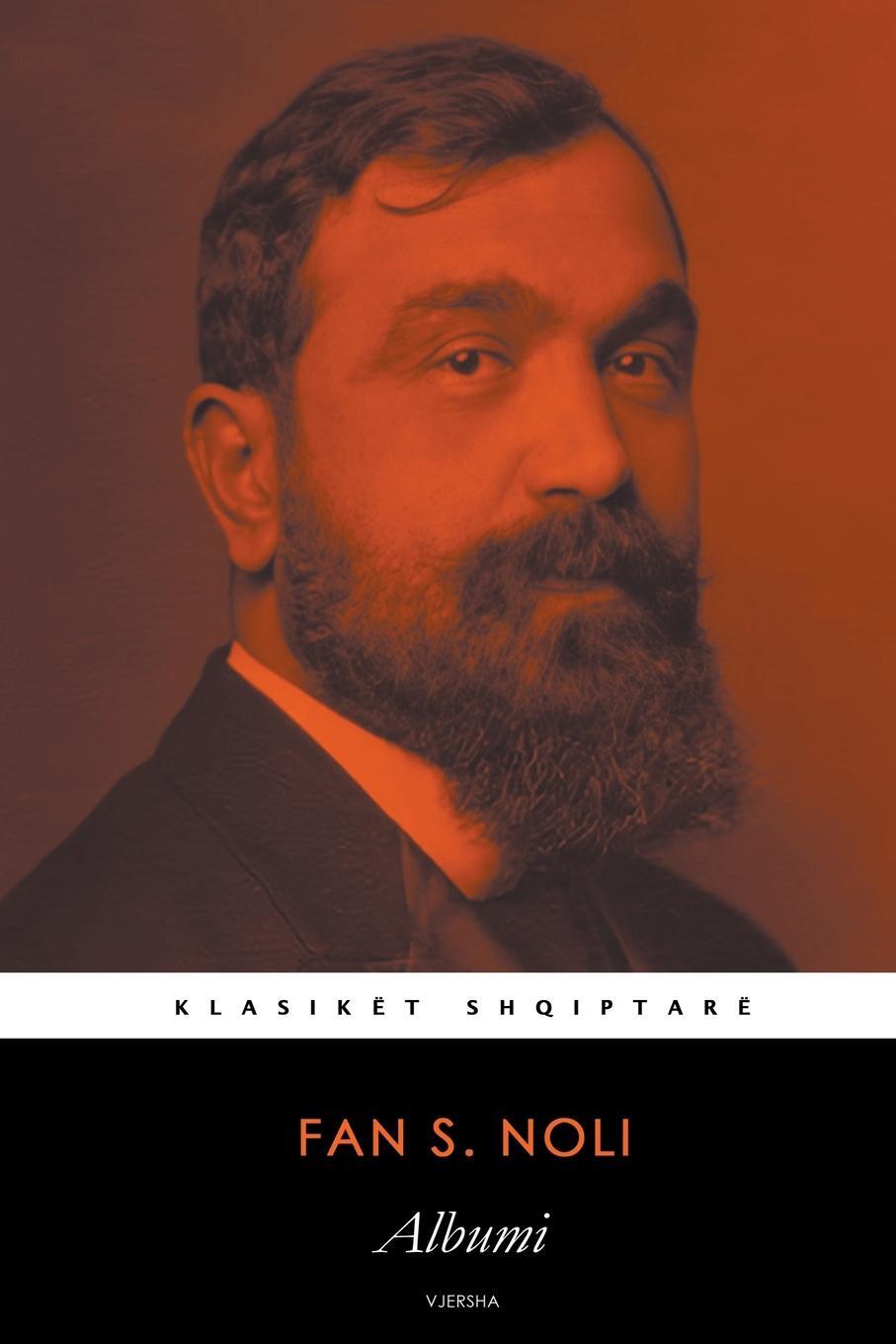 Cover: 9798215894392 | Albumi | Fan S. Noli | Taschenbuch | Klasikët Shqiptarë | Paperback