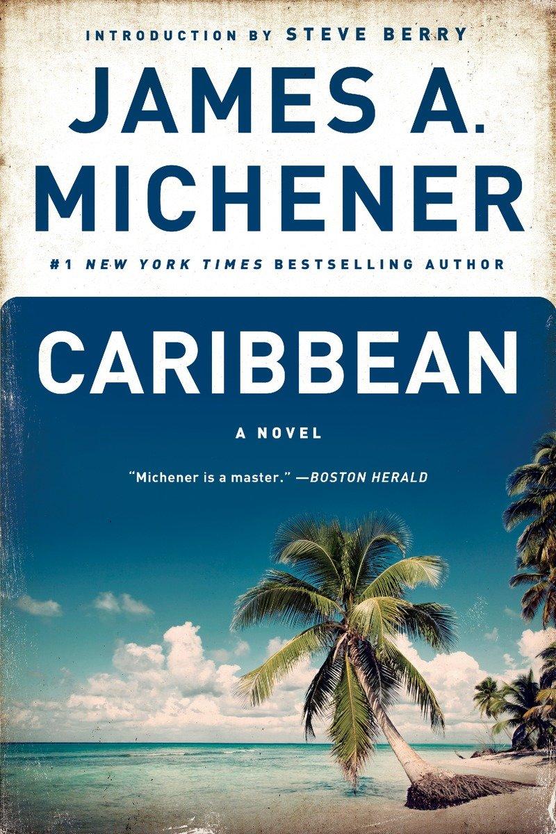 Cover: 9780812974928 | Caribbean | James A Michener | Taschenbuch | Englisch | 2005