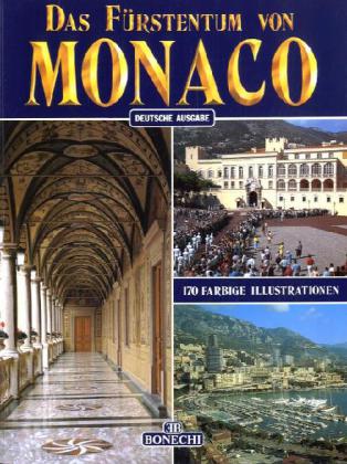 Cover: 9788870094206 | Kunst &amp; Geschichte, Das Fürstentum von Monaco | Buch | Deutsch