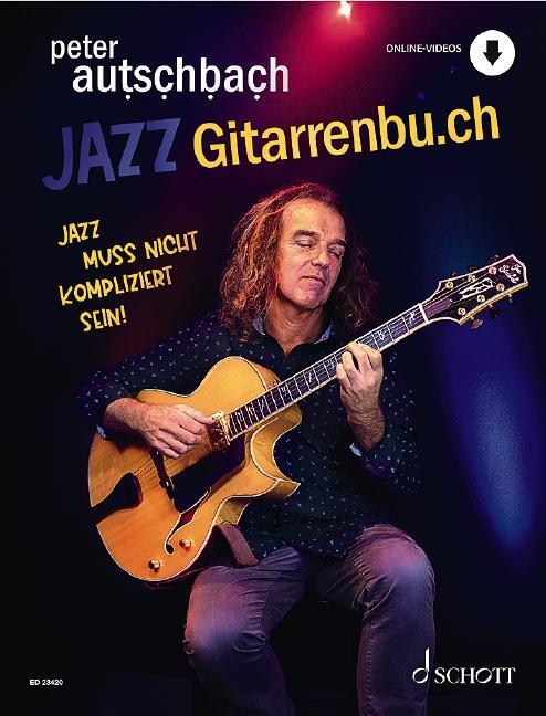 Cover: 9783795799342 | Jazzgitarrenbu.ch | Peter Autschbach | Taschenbuch | 144 S. | Deutsch