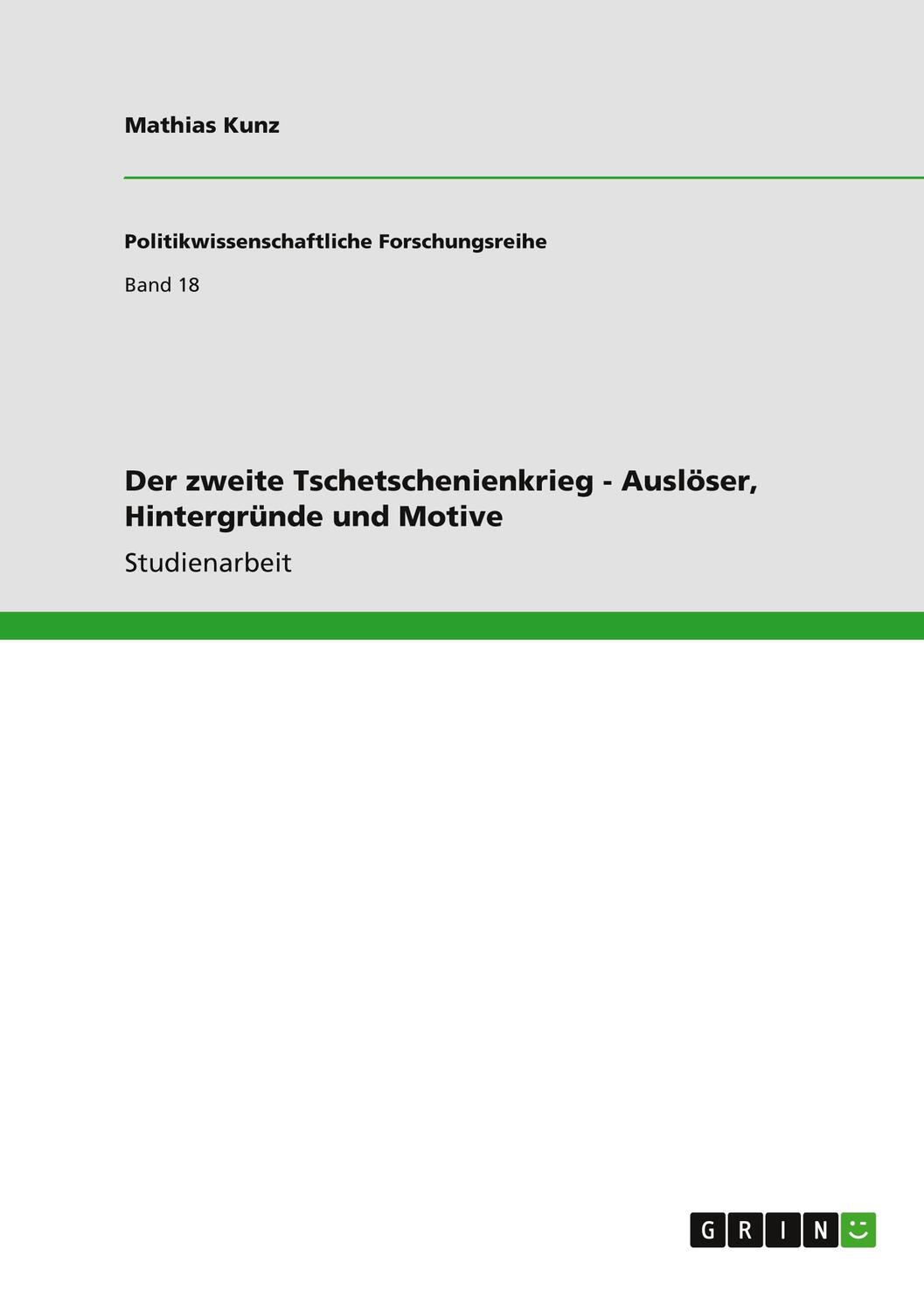 Cover: 9783640880195 | Der zweite Tschetschenienkrieg - Auslöser, Hintergründe und Motive