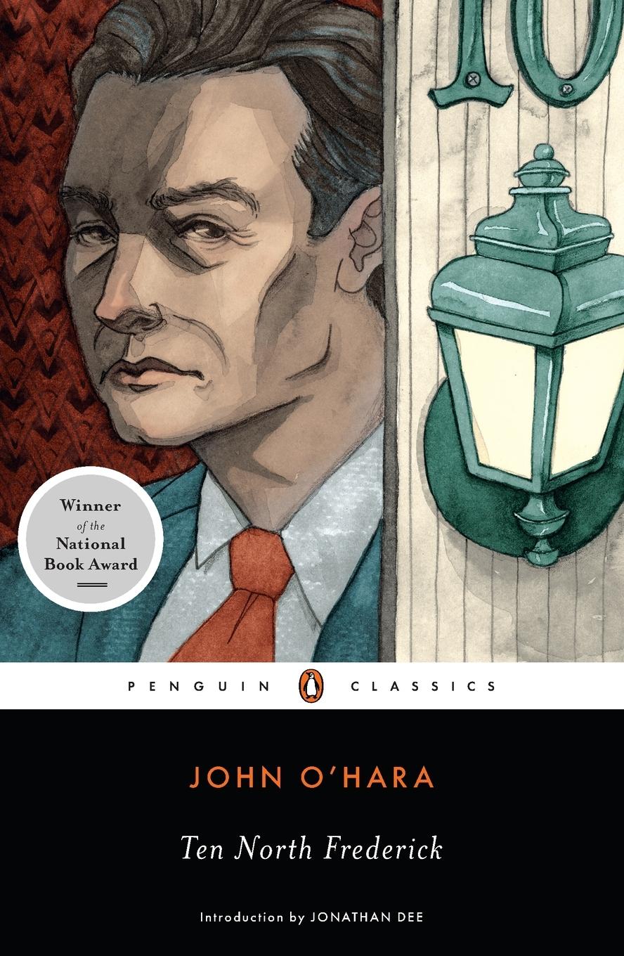 Cover: 9780143107101 | Ten North Frederick | National Book Award Winner | John O'Hara | Buch