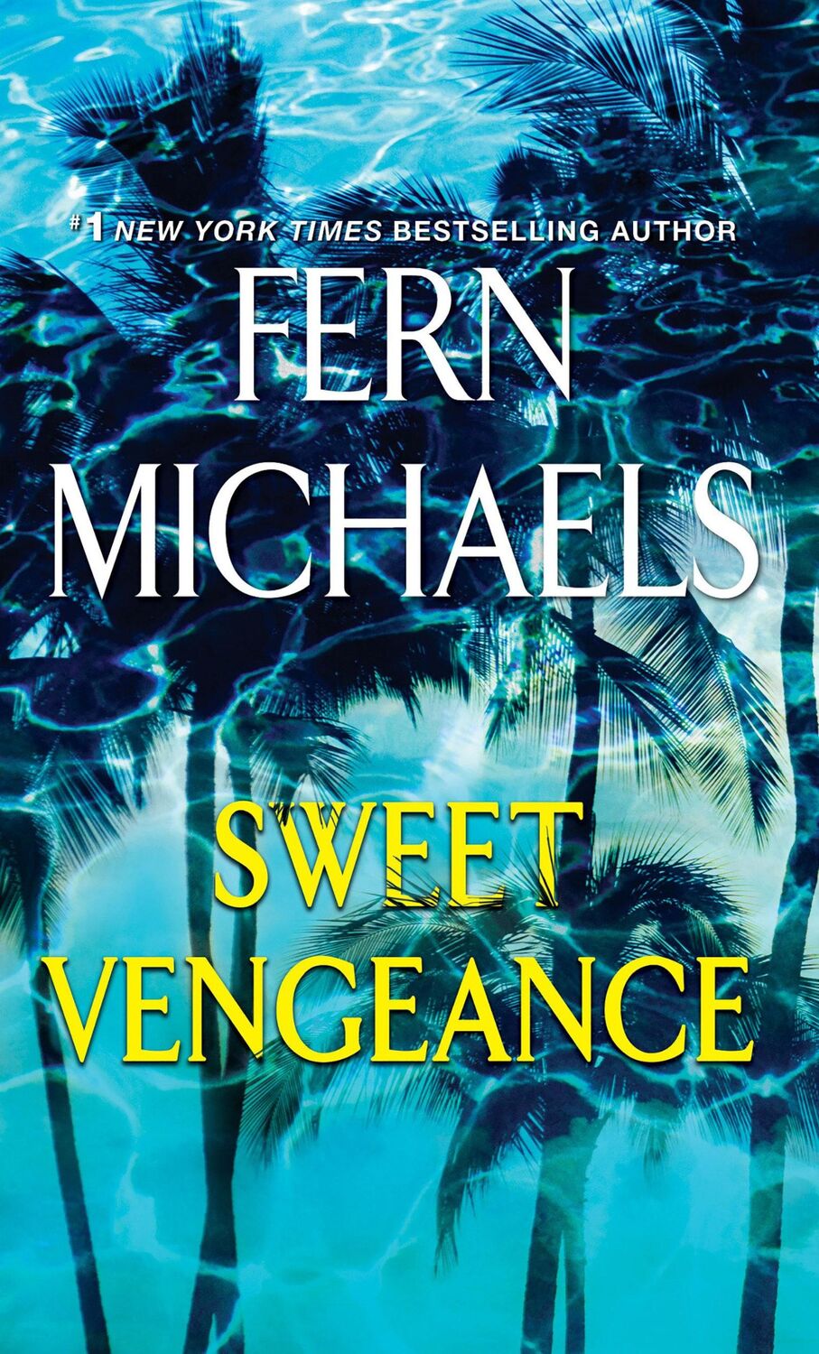 Cover: 9781420147667 | Sweet Vengeance: A Novel of Resilience and Revenge | Fern Michaels