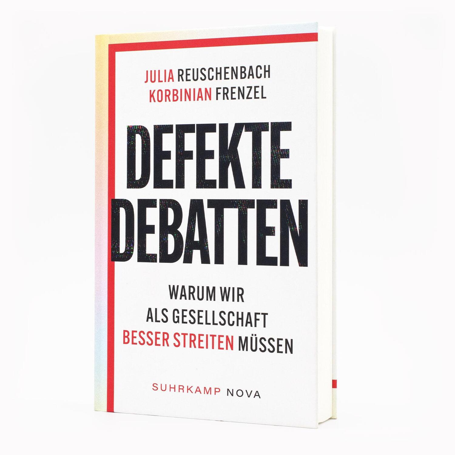 Bild: 9783518474389 | Defekte Debatten | Warum wir als Gesellschaft besser streiten müssen