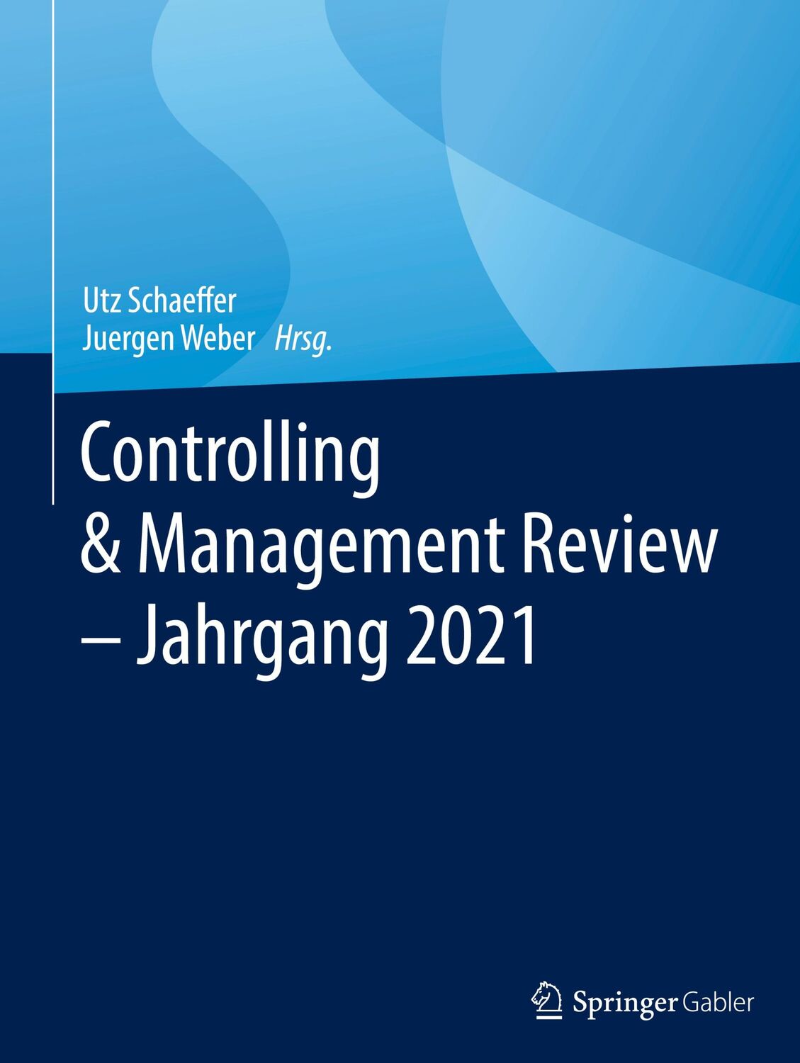 Cover: 9783658369989 | Controlling &amp; Management Review ¿ Jahrgang 2021 | Weber (u. a.) | Buch